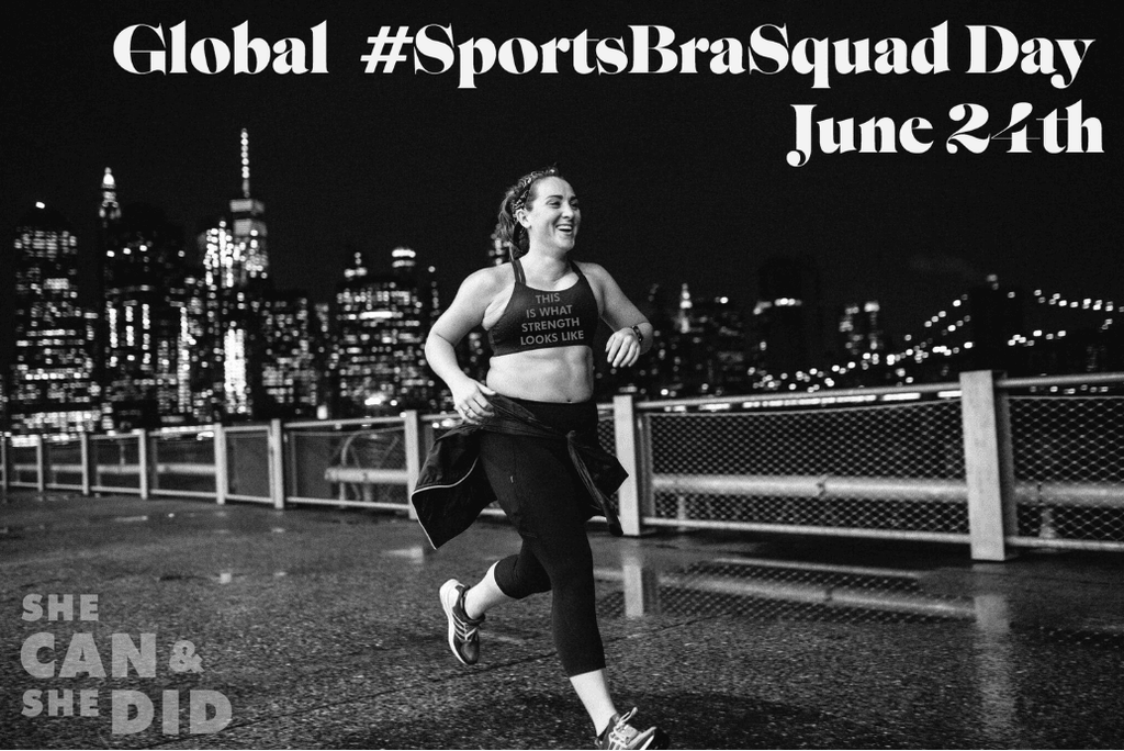 Global #SportsBraSquad Day - Celebrate it with your Badass Lady Gang